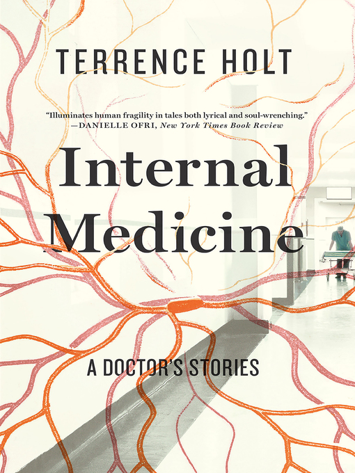 Title details for Internal Medicine by Terrence Holt - Wait list